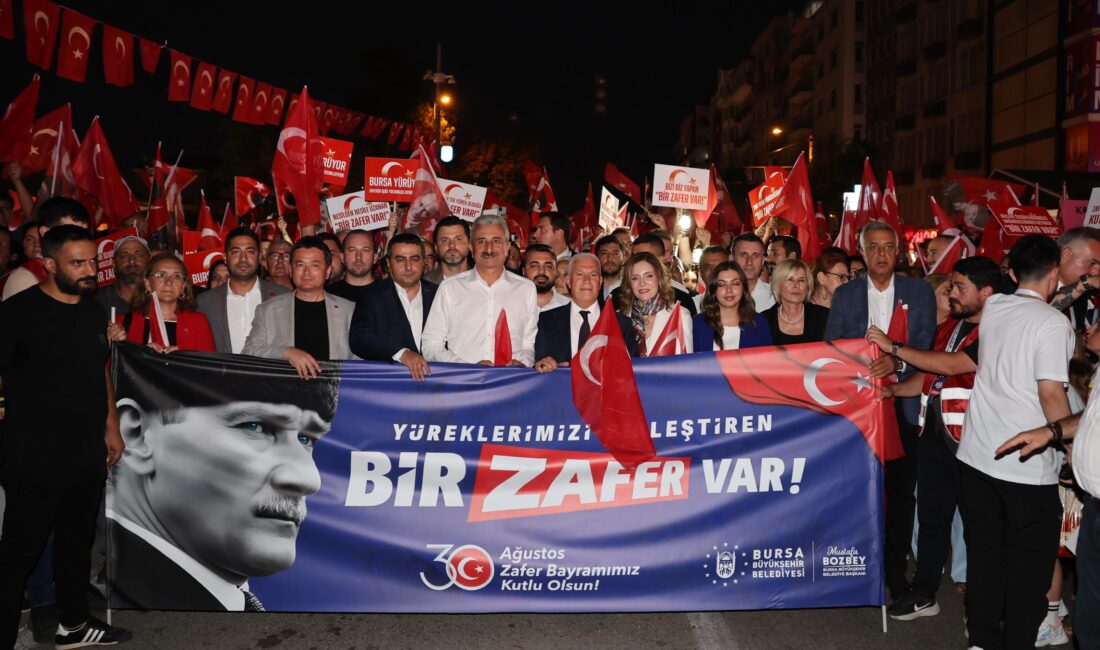 Bursa Büyükşehir Belediyesi’nin düzenlediği 30 Ağustos Zafer Bayramı kutlamaları on