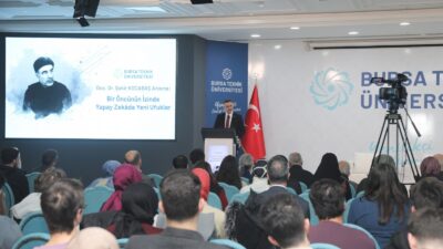 Bursa Teknik Üniversitesi’nde düzenlenen "Doç. Dr. Şakir Kocabaş Anısına: Bir