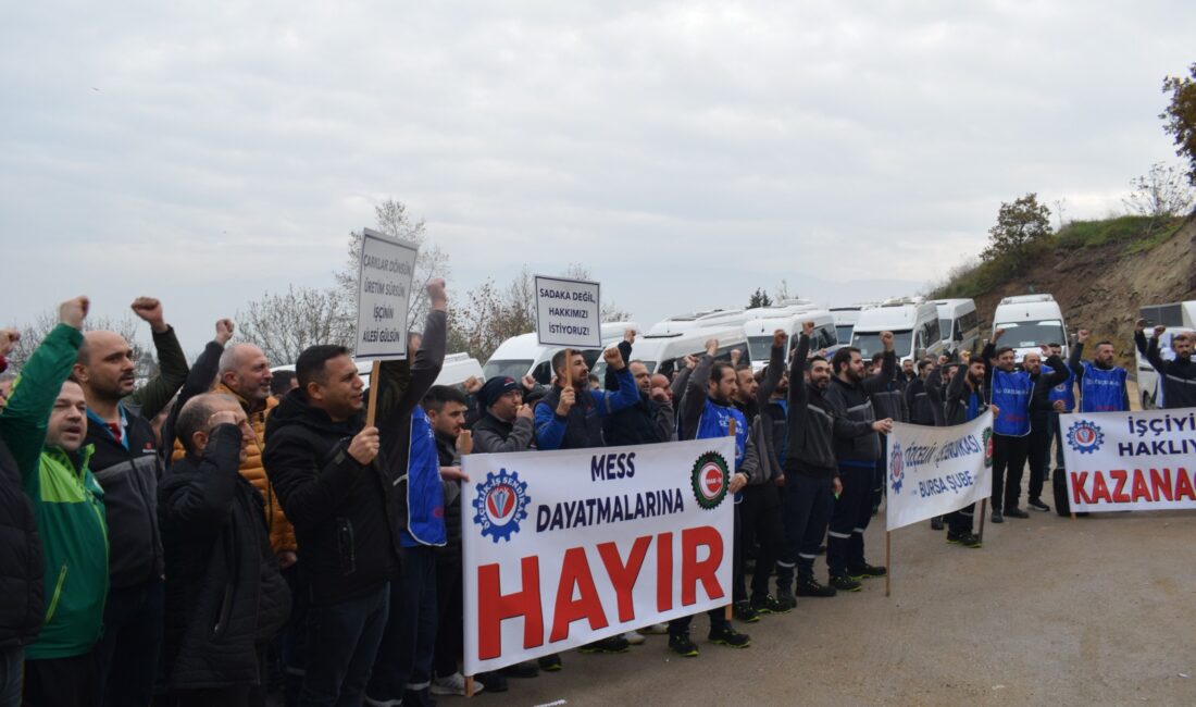 Bursa'da Maysan Mando çalışanları, MESS ile yapılan görüşmelerde uzlaşma sağlanamayınca