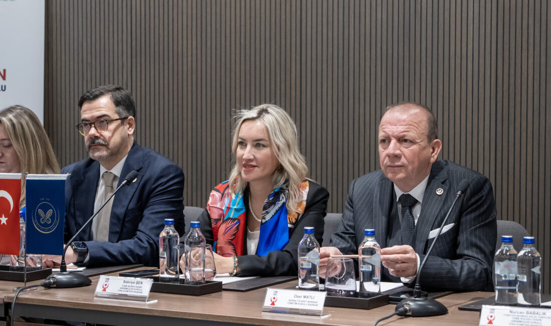 TOBB Kadın Girişimciler Kurulu Marmara Bölge Toplantısı, TOBB Bursa Kadın
