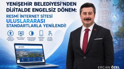 Yenişehir Belediyesi, resmi internet sitesini WCAG 2.2 standartlarına uygun şekilde